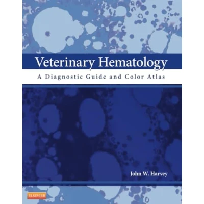 Afbeelding van Veterinary Hematology: A Diagnostic Guide and Color Atlas