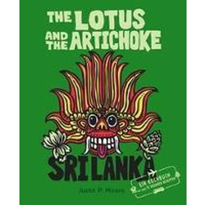 Afbeelding van the Lotus and Artichoke Sri Lanka!: A Cookbook with over 70 Vegan Recipes