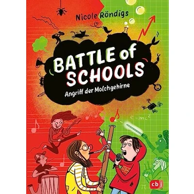 Afbeelding van Battle of Schools Angriff der Molchgehirne: Start Kinderbuchreihe: 1
