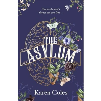 Afbeelding van The Asylum: beautiful and haunting gothic thriller, perfect for fans of Familiars