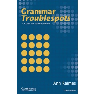Afbeelding van Grammar Troublespots: A Guide for Student Writers