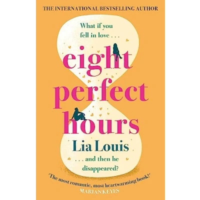 Afbeelding van Eight Perfect Hours: The heartwarming and romantic love story everyone is falling for!