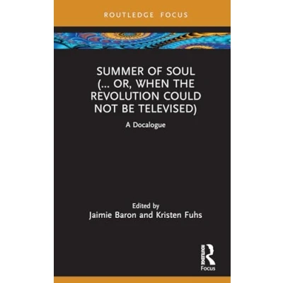 Afbeelding van Summer of Soul (... Or, When the Revolution Could Not Be Televised): A Docalogue