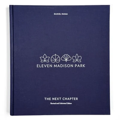 Afbeelding van Eleven Madison Park: The Next Chapter, Revised and Unlimited Edition: [A Cookbook]