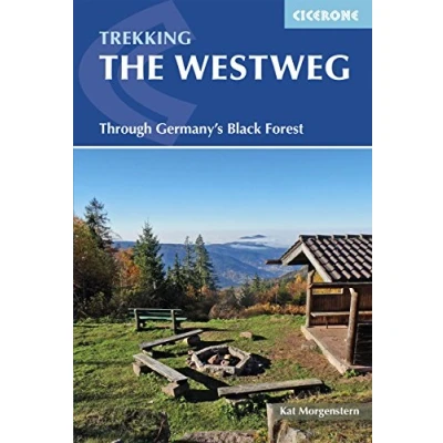 Afbeelding van Trekking the Westweg: Through Germany&#039;s Black Forest