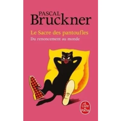 Afbeelding van Le Sacre des pantoufles: Du renouement au monde