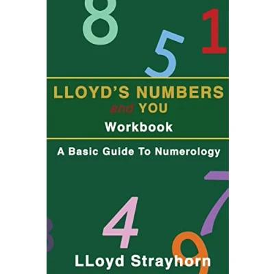 Afbeelding van Lloyds Numbers and You Workbook: A Basic Guide to Numerology