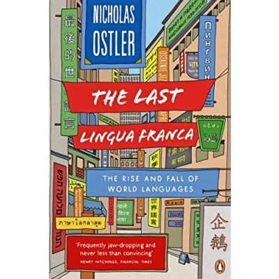 Afbeelding van The Last Lingua Franca: Rise and Fall of World Languages
