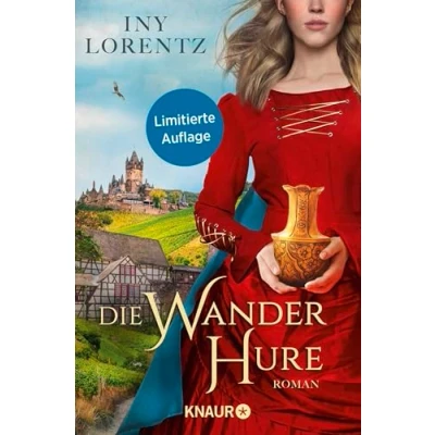 Afbeelding van Die Wanderhure: Roman historische Erfolgsserie der Bestseller Autorin Iny Lorentz: 1