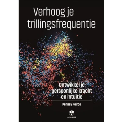 Afbeelding van Verhoog je trillingsfrequentie