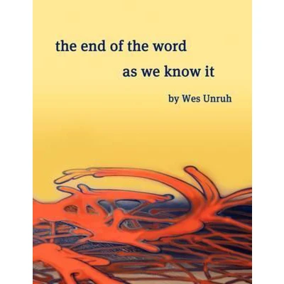 Afbeelding van the End of Word as We Know It