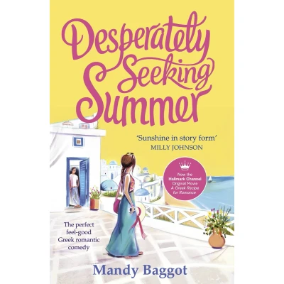 Afbeelding van Desperately Seeking Summer: the perfect feel good Greek romantic comedy to read on beach this summer
