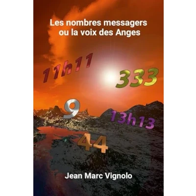 Afbeelding van Les nombres messagers ou la voix des Anges