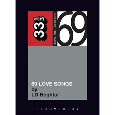 Afbeelding van 33 1/3 The Magnetic Fields&#039; 69 Love Songs: A Field Guide