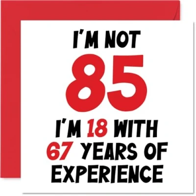 Afbeelding van 85e verjaardagskaart voor vrouwen mannen niet 85 ik ben 18 met 67 jaar ervaring grappige vijfentachtigtachtig vijfde gelukkige mama papa overgrootopa oppas, 145 mm x humor grap wenskaarten