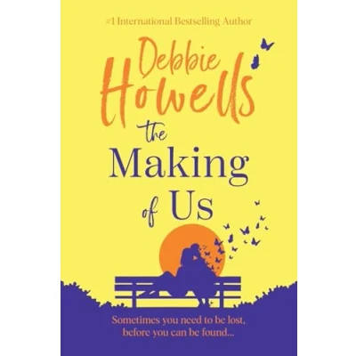 Afbeelding van The Making of Us: Discover a BRAND NEW uplifting book club pick from Debbie Howells for 2024 Perfect fans David Nicholls and Jojo Moyes