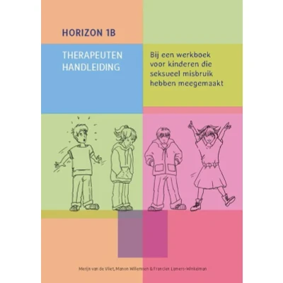 Afbeelding van Horizon 1B: Bij een werkboek voor kinderen die seksueel misbruik hebben meegemaakt