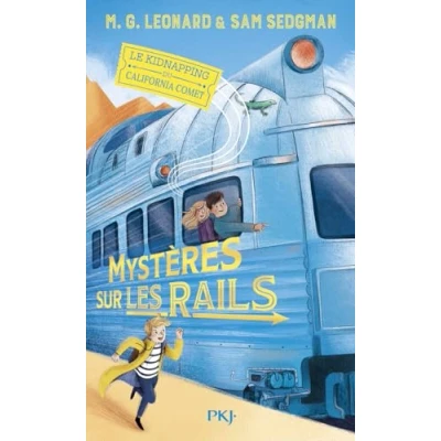 Afbeelding van Mystères sur les rails tome 02 : Le kidnapping du California Comet