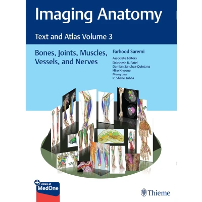 Afbeelding van Imaging Anatomy: Text and Atlas Volume 3: Bones, Joints, Muscles, Vessels, Nerves