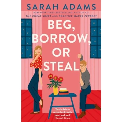 Afbeelding van Beg, Borrow, or Steal: THE new rivals to lovers romance by author of TikTok sensation, CHEAT SHEET
