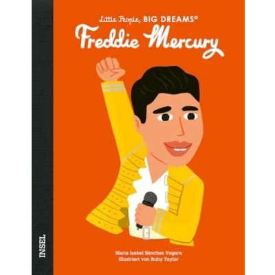 Afbeelding van Freddie Mercury: Little People, Big Dreams. Deutsche Ausgabe Kinderbuch ab 4 Jahre