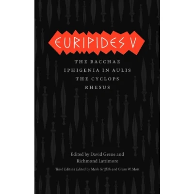 Afbeelding van Euripides V Bacchae, Iphigenia in Aulis, The Cyclops, Rhesus