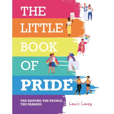 Afbeelding van the Little Book of Pride: History, People, Parades