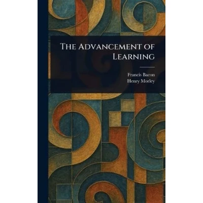 Afbeelding van The Advancement of Learning
