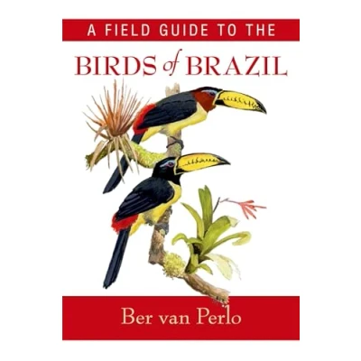 Afbeelding van A Field Guide to the Birds of Brazil