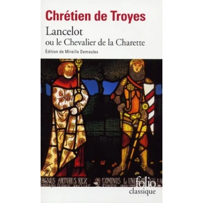 Afbeelding van Le Chevalier de la Charrette: roman Lancelot