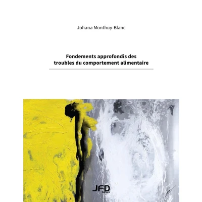 Afbeelding van Fondements approfondis des troubles du comportement alimentaire
