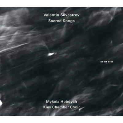 Afbeelding van Kiev Chamber Choir Sacred Songs Valentin Silvestrov (CD)