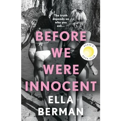 Afbeelding van Before We Were Innocent: An electrifying coming of age novel now a Reese Witherspoon Book Club Pick!