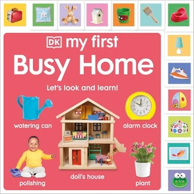 Afbeelding van My First Busy Home: Let&#039;s Look and Learn!