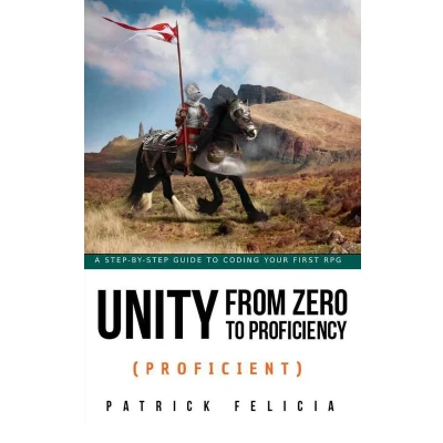 Afbeelding van Unity from Zero to Proficiency 5 (Proficient)