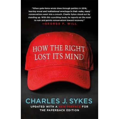 Afbeelding van How the Right Lost Its Mind