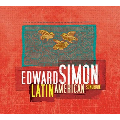 Afbeelding van Edward Simon Latin American Songbook (CD)