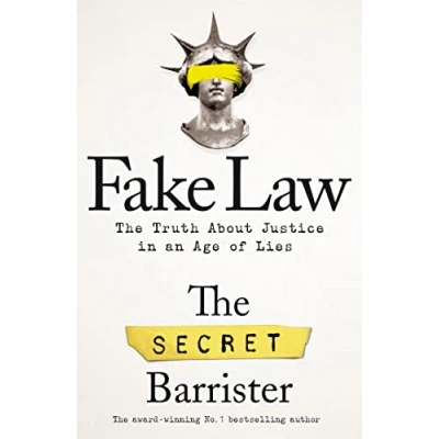 Afbeelding van Fake Law The Truth About Justice in an Age of Lies