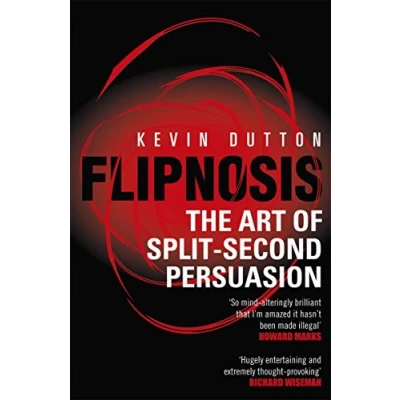Afbeelding van Flipnosis: The Art of Split Second Persuasion