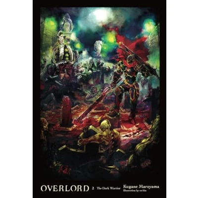 Afbeelding van OVERLORD LIGHT NOVEL HC 02: The Dark Warrior