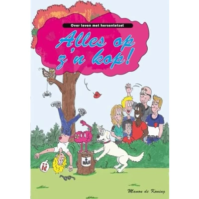 Afbeelding van Alles op z&quot;;n kop! (Paperback)