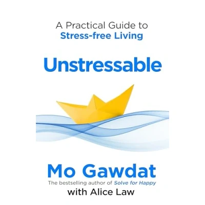 Afbeelding van Unstressable: Dissolve Your Stress Before it Starts
