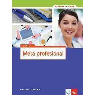 Afbeelding van Meta profesional A1 A2: Spanisch für den Beruf. Kursbuch mit Audio CD (Meta profesional: Beruf