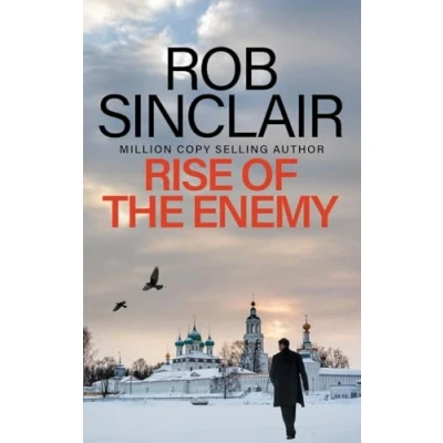 Afbeelding van Rise OF The Enemy: EDGE YOUR SEAT action thriller from bestseller Rob Sinclair for 2024