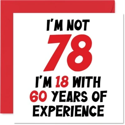Afbeelding van 78e verjaardagskaart voor vrouwen mannen niet 78 ik ben 18 met 60 jaar ervaring grappige achtenzeventigste gelukkige mama papa opa oma, 145mm x humor grap wenskaarten