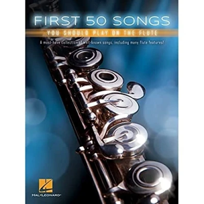 Afbeelding van Hal Leonard First 50 Songs You Should Play on Flute songboek voor dwarsfluit