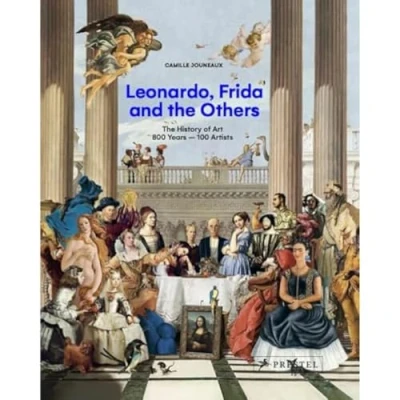 Afbeelding van Leonardo, Frida and The Others: History of Art: 800 Years, 100 Artists