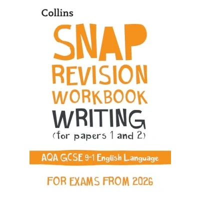Afbeelding van Collins GCSE Grade 9 1 SNAP Revision AQA English Language Writing (Papers &amp; 2) Workbook