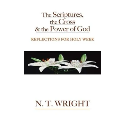 Afbeelding van the Scriptures, Cross and Power of God