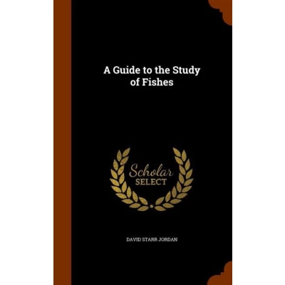 Afbeelding van A Guide to the Study of Fishes
